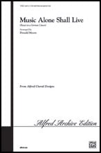 Music Alone Shall Live Two-Part choral sheet music cover Thumbnail